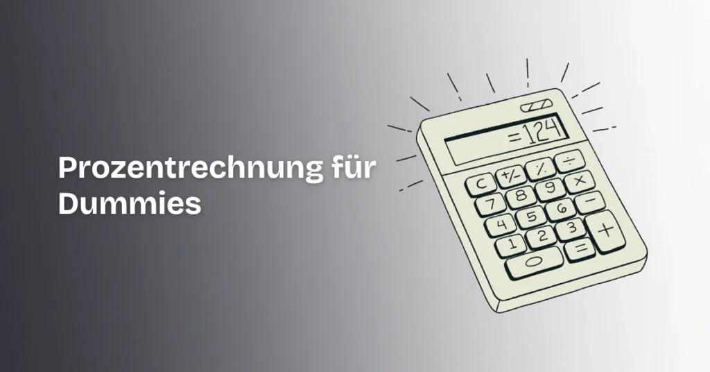 Prozentrechnung einfach